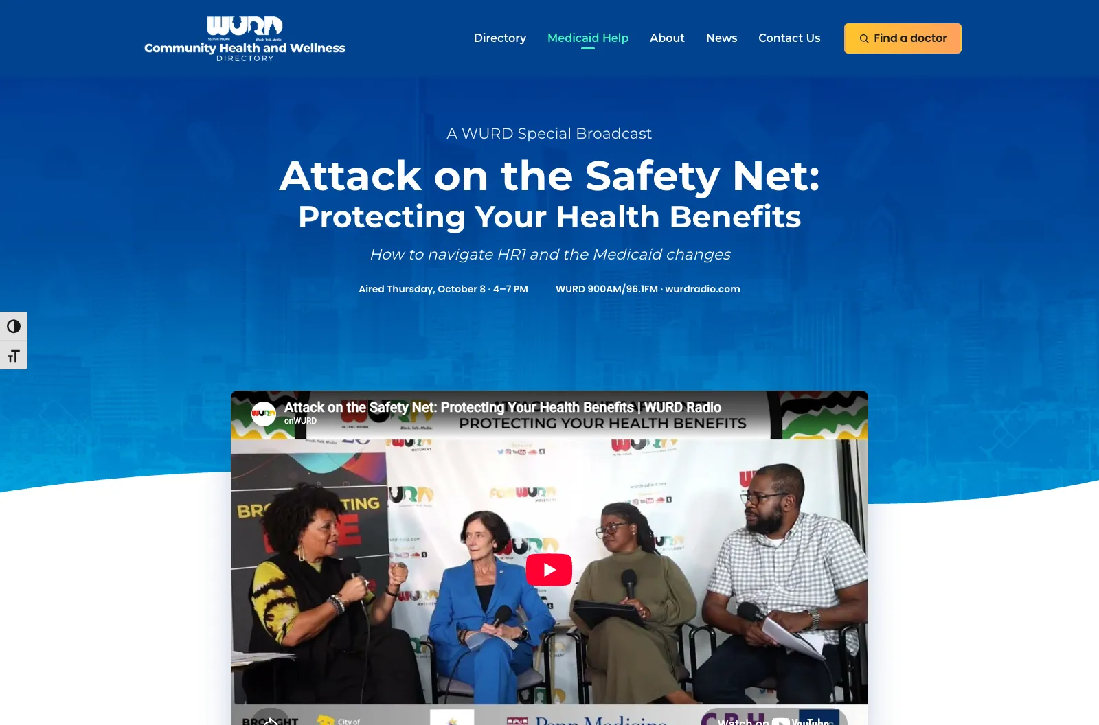 WURD's special broadcast page, Attack on the Safety Net: Protecting Your Health Benefits, with the broadcast video